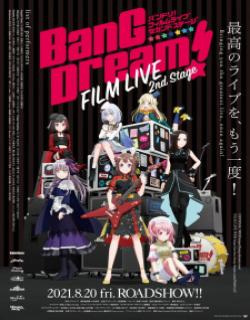 Bang Dream Film Live 2nd Stage