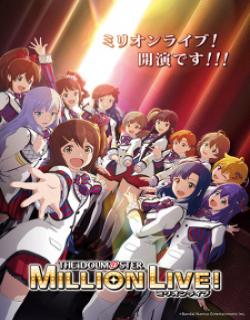 The Idolmster Million Live
