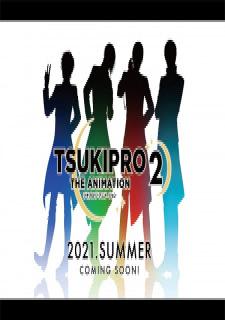 Tsukipro The Animation 2nd Season